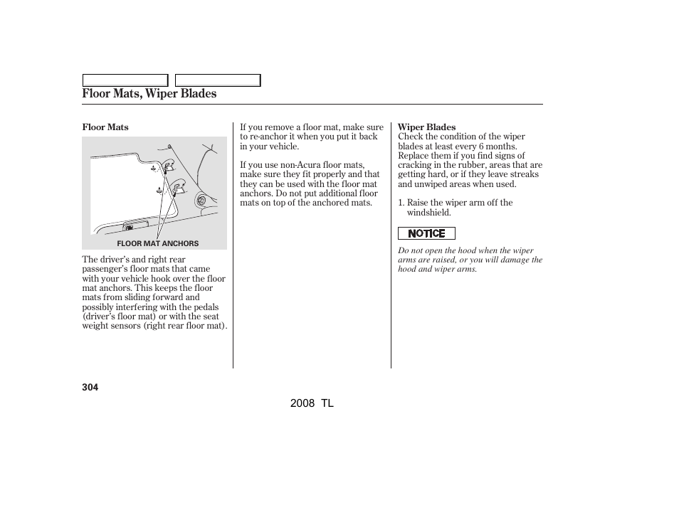 Floor mats, wiper blades | Acura 2008 TL User Manual | Page 307 / 376