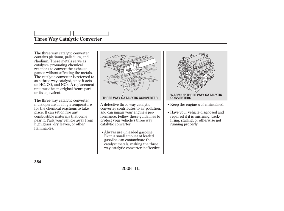 Three way catalytic converter | Acura 2008 TL User Manual | Page 357 / 376