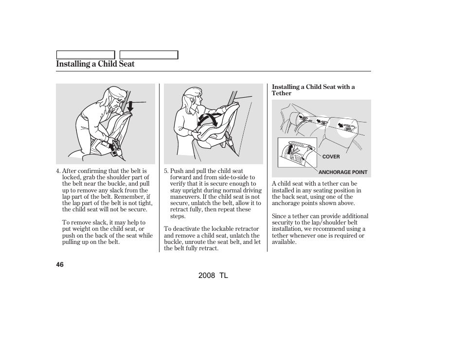 Installing a child seat | Acura 2008 TL User Manual | Page 49 / 376