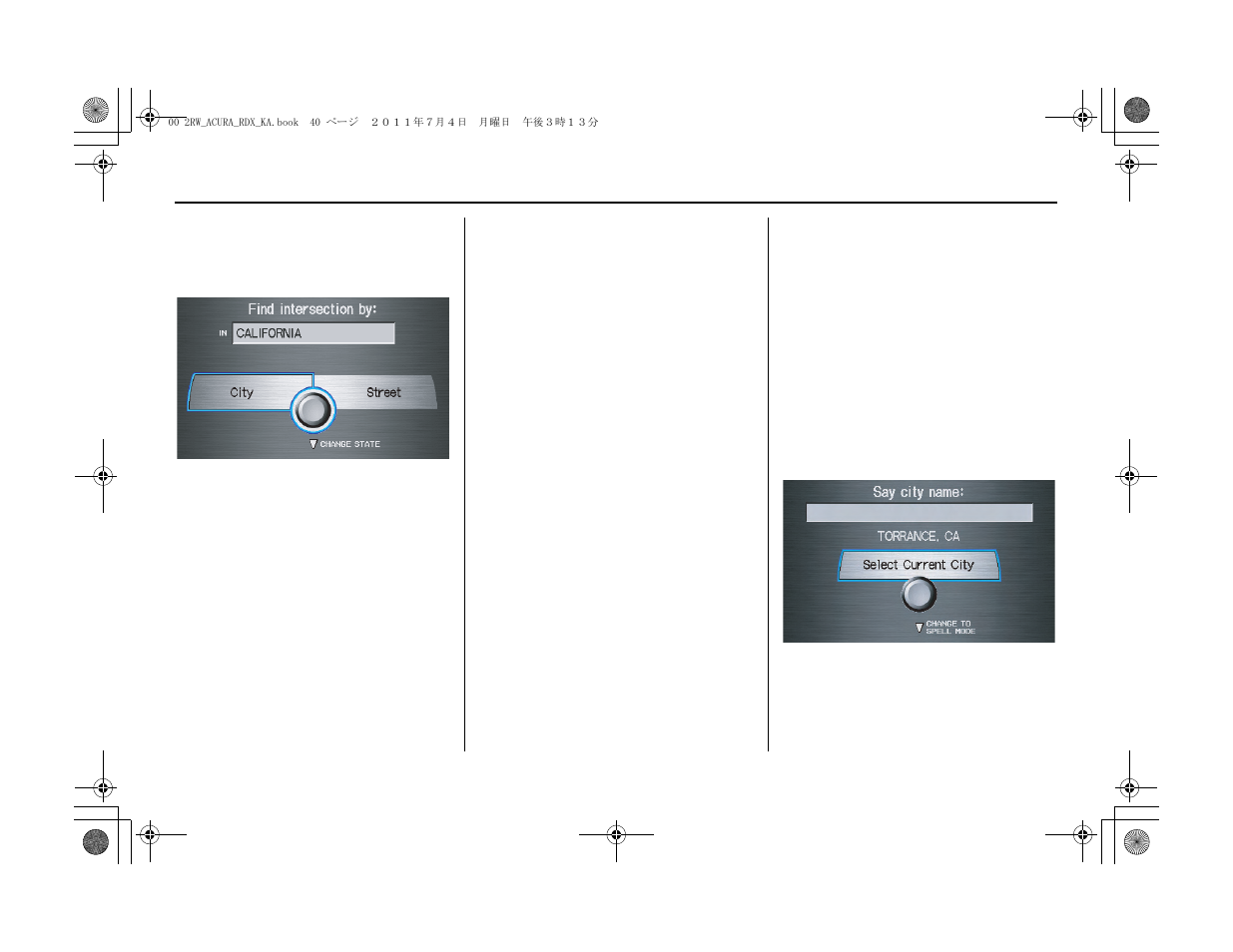 Entering a destination | Acura 2012 RDX Navigation User Manual | Page 41 / 176