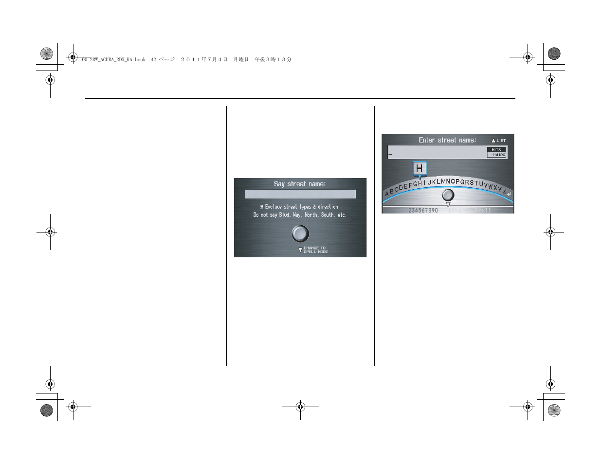 Entering a destination | Acura 2012 RDX Navigation User Manual | Page 43 / 176