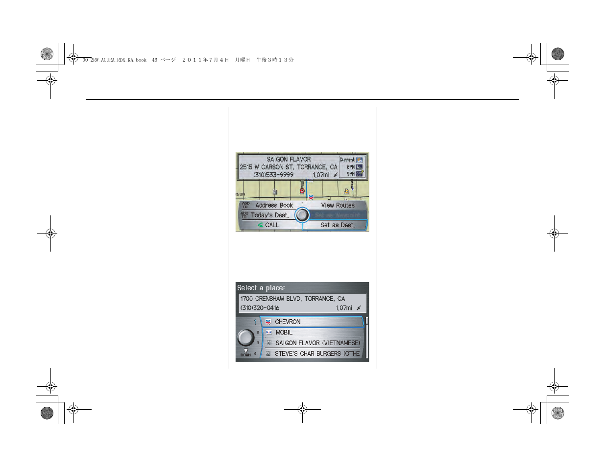 Entering a destination | Acura 2012 RDX Navigation User Manual | Page 47 / 176