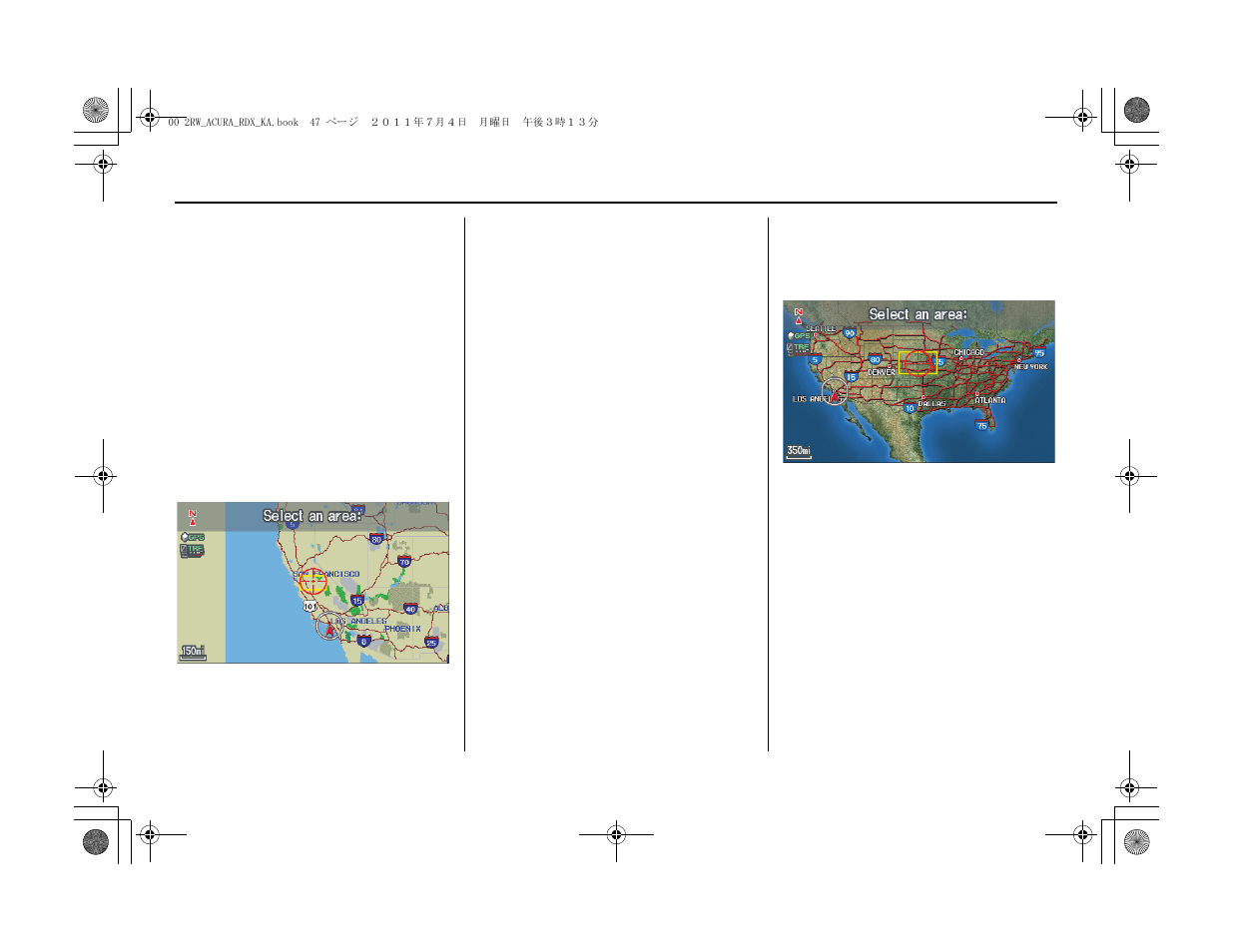 Entering a destination | Acura 2012 RDX Navigation User Manual | Page 48 / 176