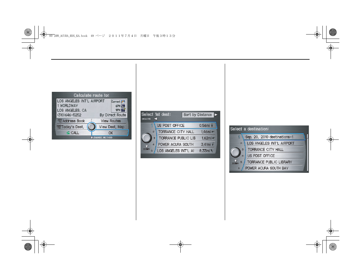Entering a destination | Acura 2012 RDX Navigation User Manual | Page 50 / 176