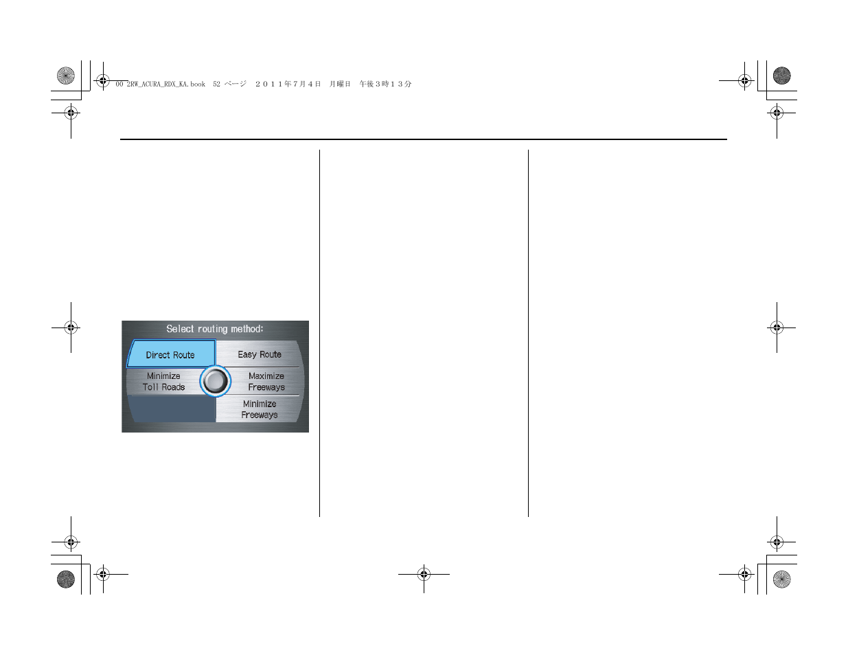 Driving to your destination | Acura 2012 RDX Navigation User Manual | Page 53 / 176