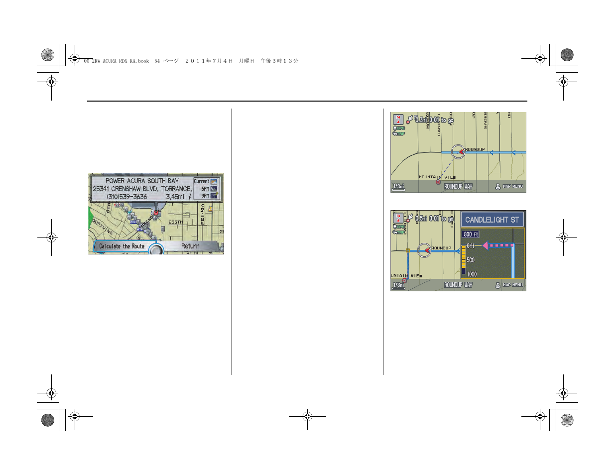 Driving to your destination | Acura 2012 RDX Navigation User Manual | Page 55 / 176