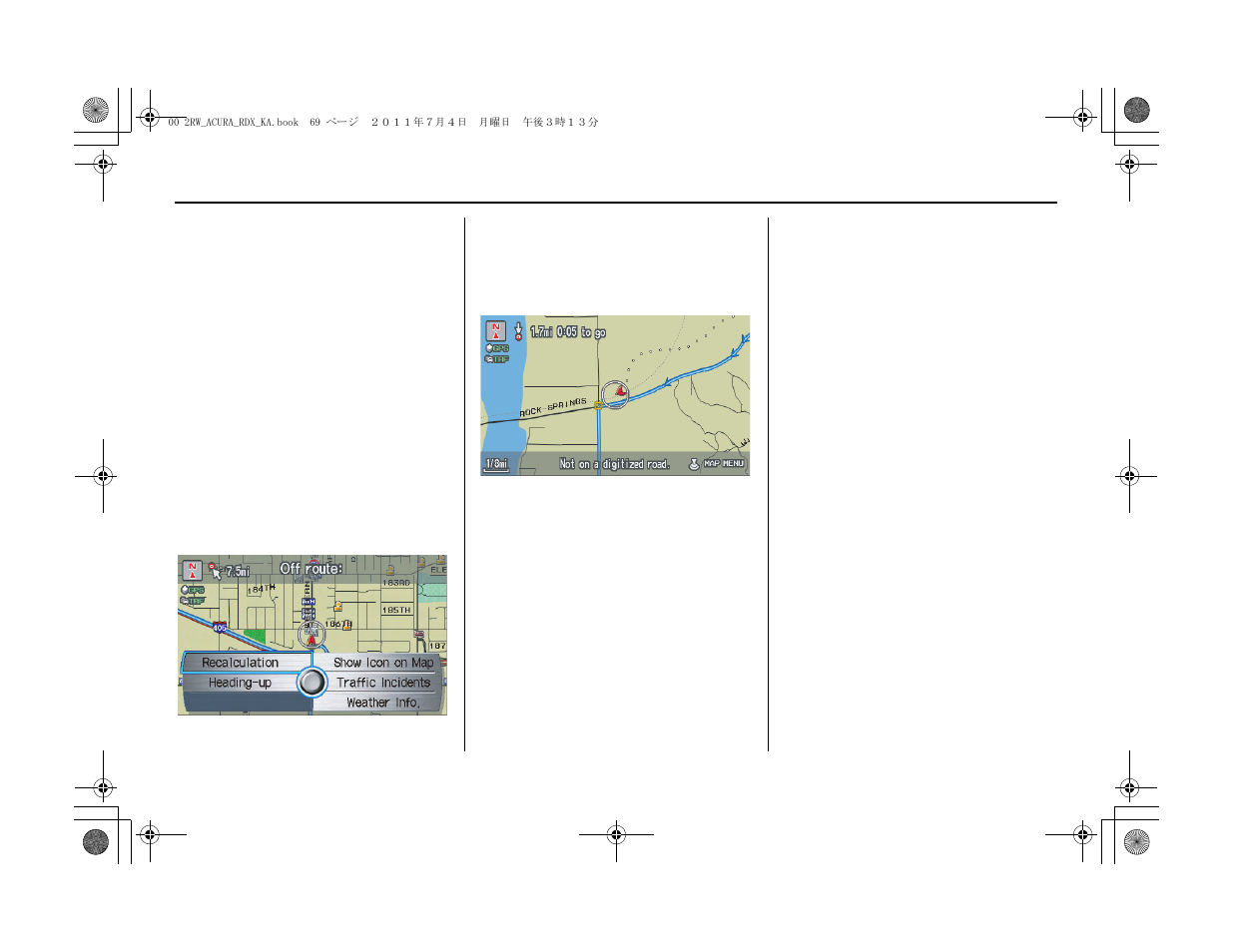 Driving to your destination | Acura 2012 RDX Navigation User Manual | Page 70 / 176