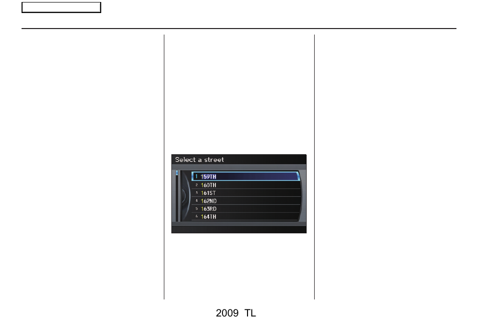Entering a destination, 2009 tl | Acura 2009 TL Navigation User Manual | Page 33 / 172