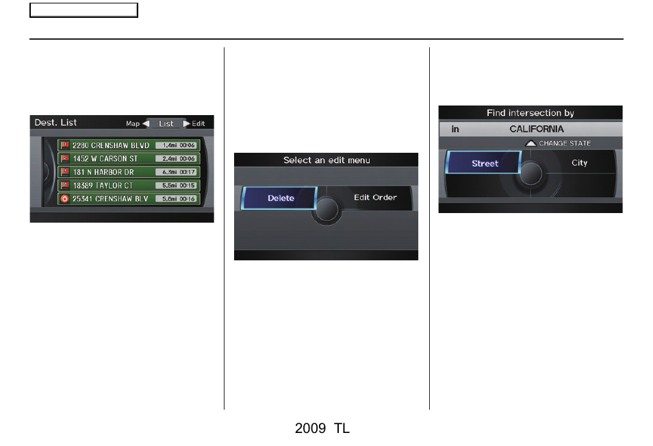 Entering a destination, 2009 tl | Acura 2009 TL Navigation User Manual | Page 45 / 172