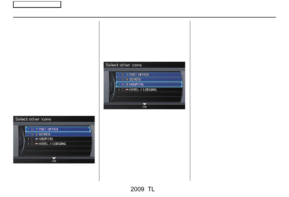 Driving to your destination, 2009 tl | Acura 2009 TL Navigation User Manual | Page 69 / 172