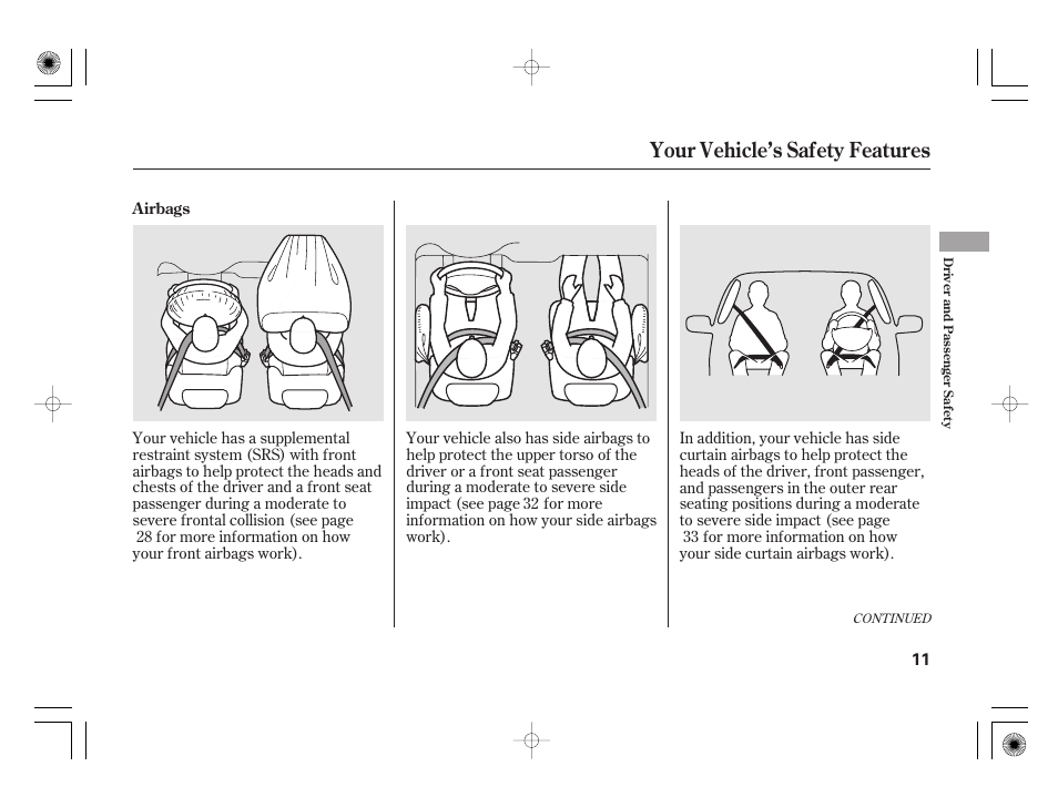 Your vehicle’s safety features | Acura 2011 RL User Manual | Page 17 / 562