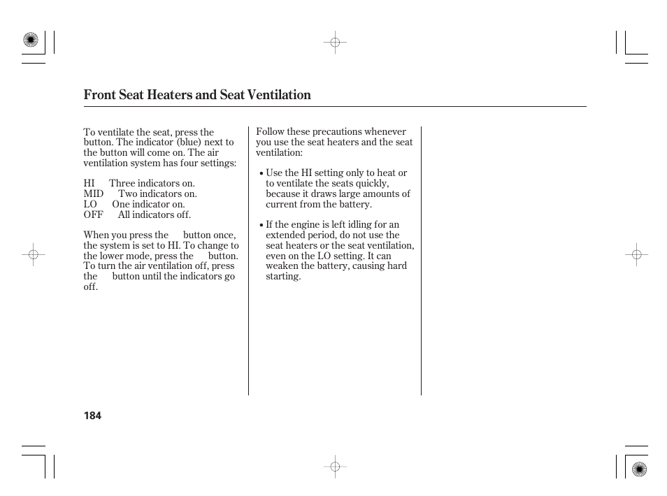 Front seat heaters and seat ventilation | Acura 2011 RL User Manual | Page 190 / 562