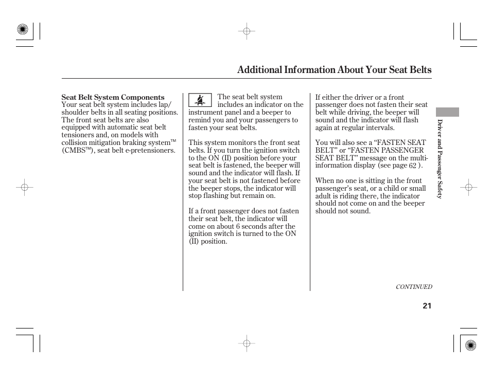 Additional information about your seat belts | Acura 2011 RL User Manual | Page 27 / 562