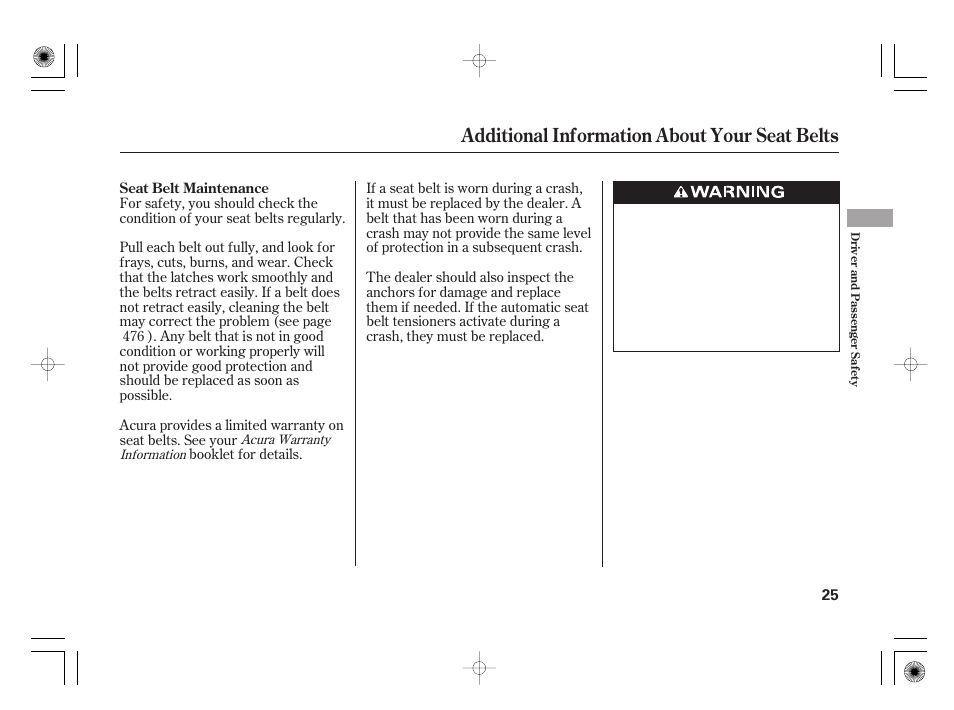 Additional information about your seat belts | Acura 2011 RL User Manual | Page 31 / 562