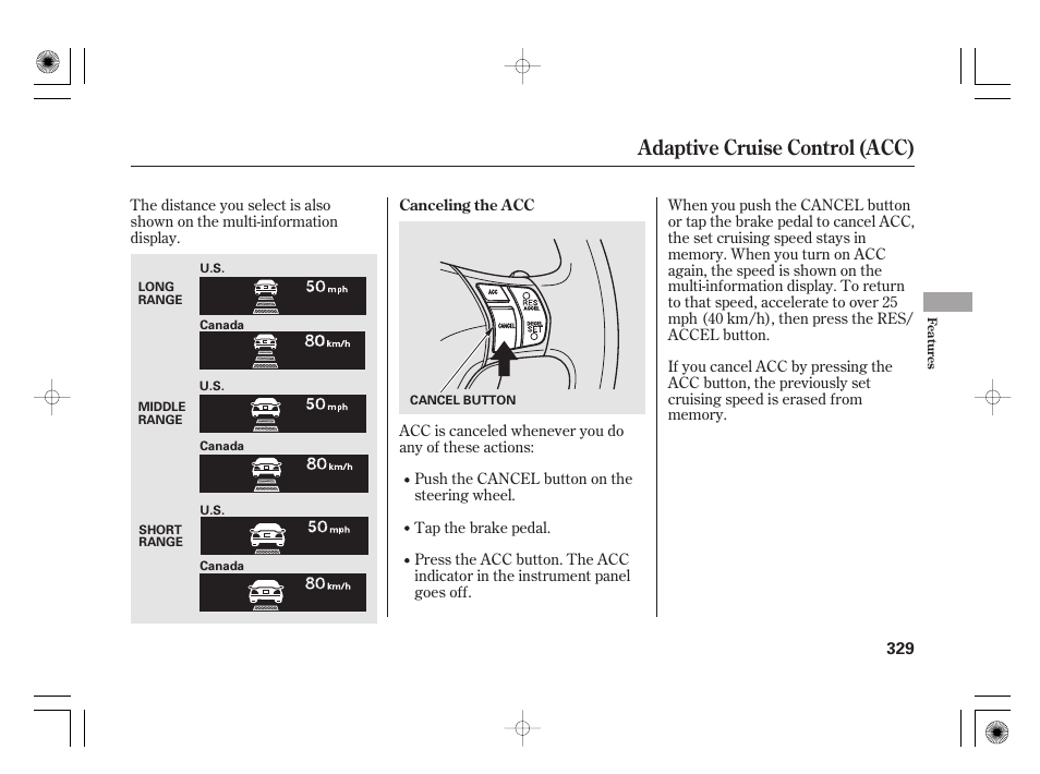 Adaptive cruise control (acc) | Acura 2011 RL User Manual | Page 335 / 562