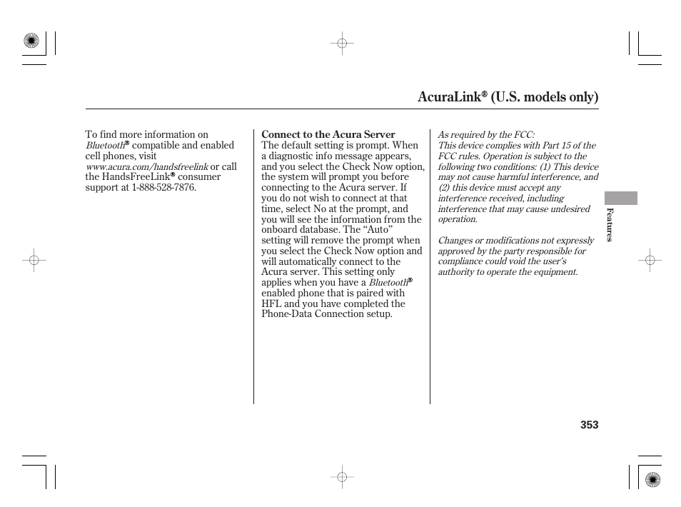 Acuralink (u.s. models only) | Acura 2011 RL User Manual | Page 359 / 562