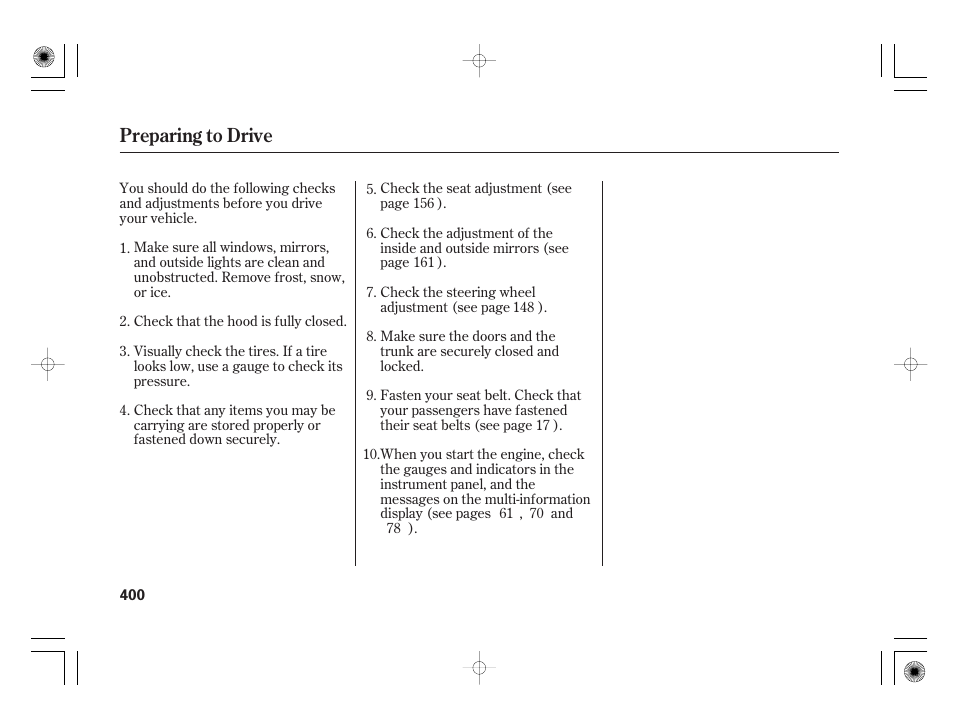 Preparing to drive | Acura 2011 RL User Manual | Page 406 / 562