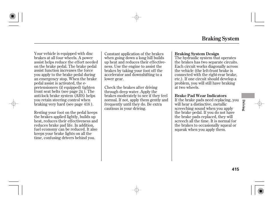 Braking system | Acura 2011 RL User Manual | Page 421 / 562