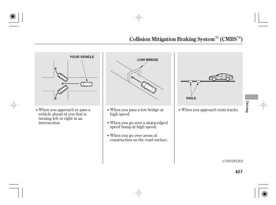 Collision mitigation braking system (cmbs ) | Acura 2011 RL User Manual | Page 433 / 562