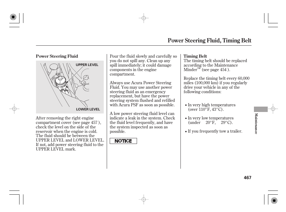 Power steering fluid, timing belt | Acura 2011 RL User Manual | Page 473 / 562