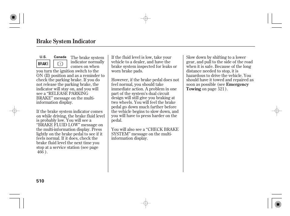 Brake system indicator | Acura 2011 RL User Manual | Page 516 / 562