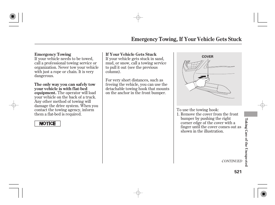 Emergency towing, if your vehicle gets stuck | Acura 2011 RL User Manual | Page 527 / 562