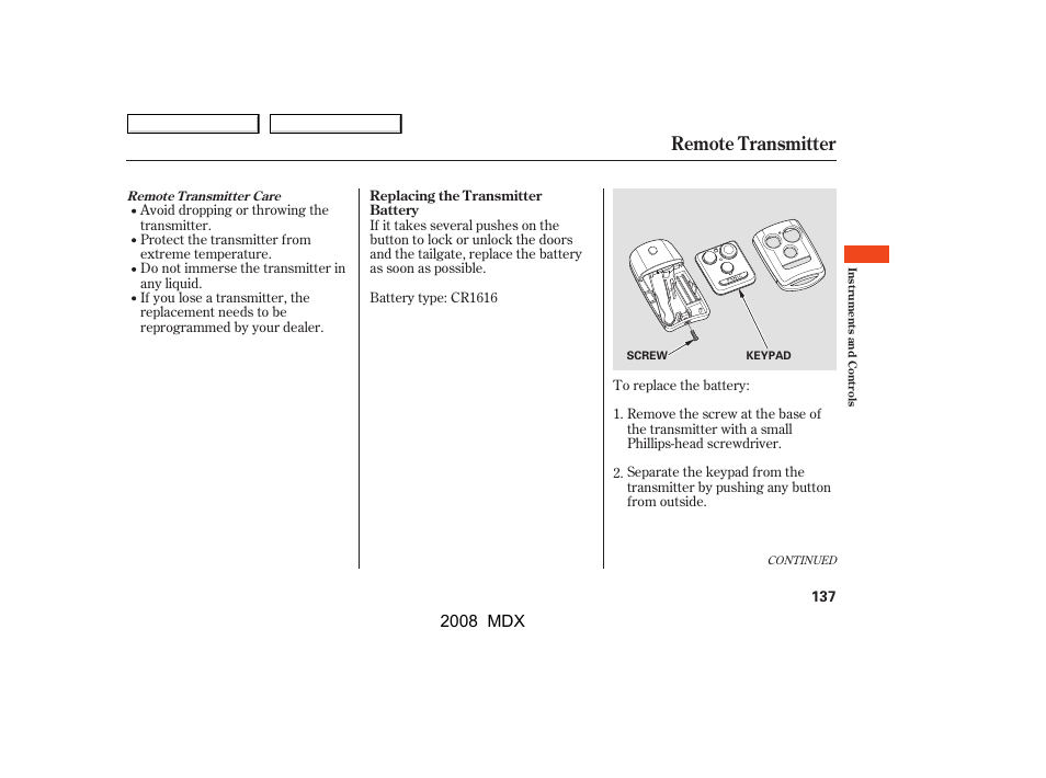 Remote transmitter | Acura 2008 MDX User Manual | Page 141 / 489