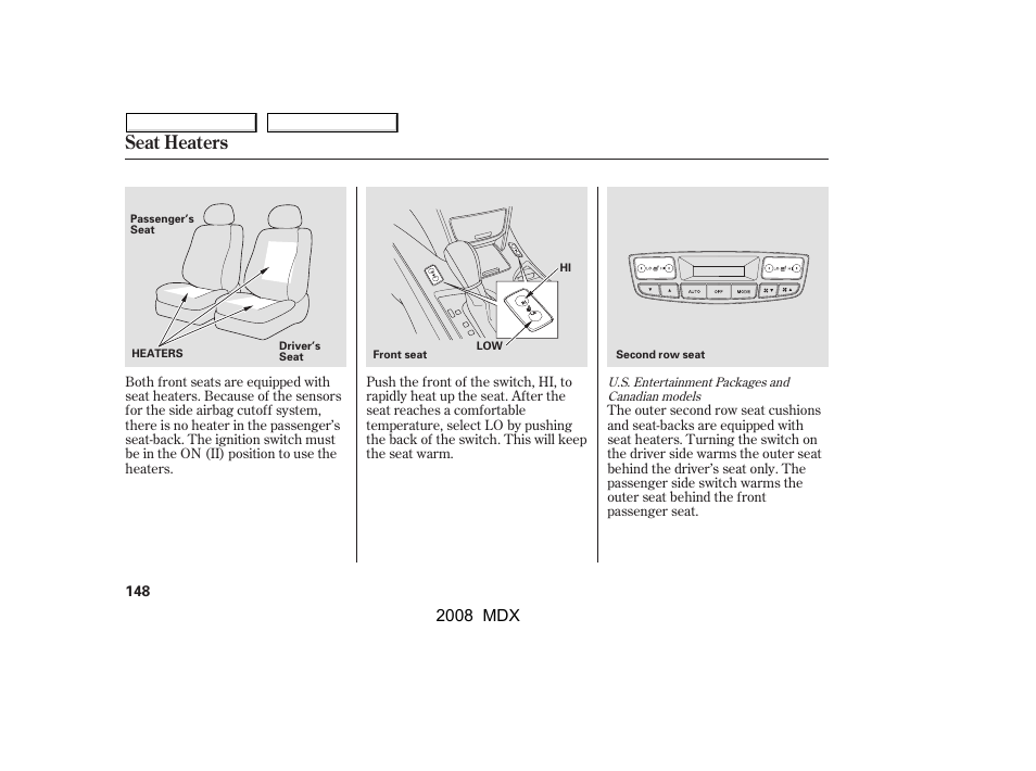 Seat heaters | Acura 2008 MDX User Manual | Page 152 / 489