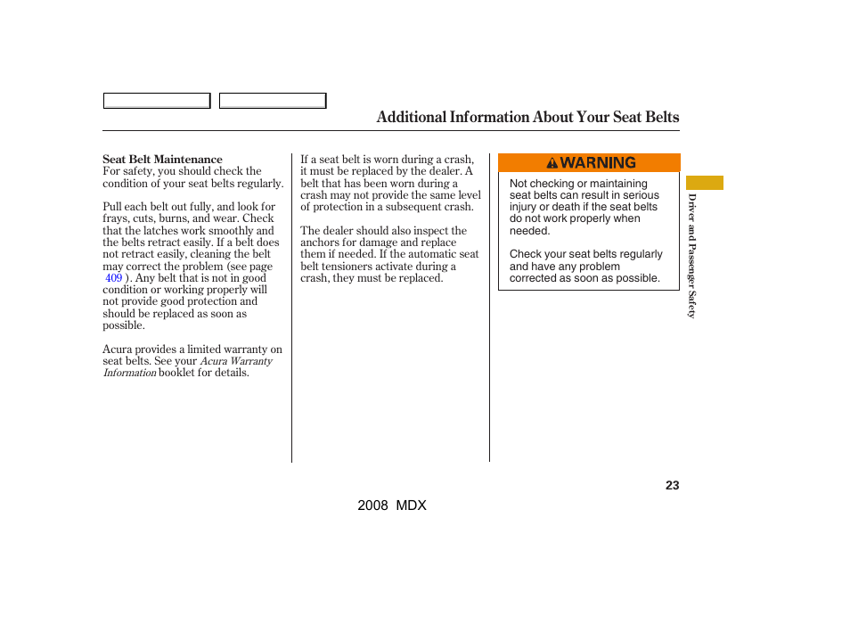 Additional information about your seat belts | Acura 2008 MDX User Manual | Page 27 / 489