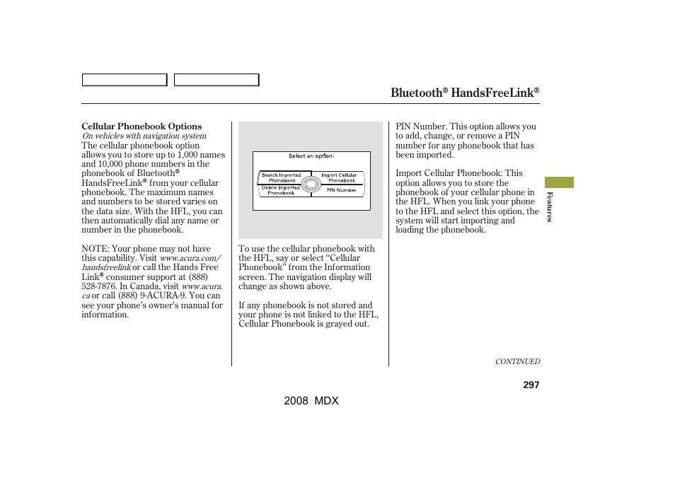 Bluetooth handsfreelink | Acura 2008 MDX User Manual | Page 301 / 489