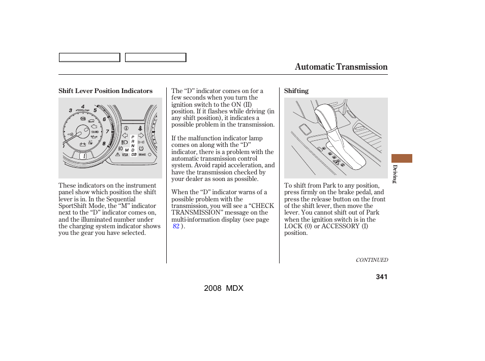 Automatic transmission | Acura 2008 MDX User Manual | Page 345 / 489