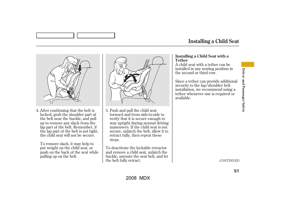 Installing a child seat | Acura 2008 MDX User Manual | Page 55 / 489