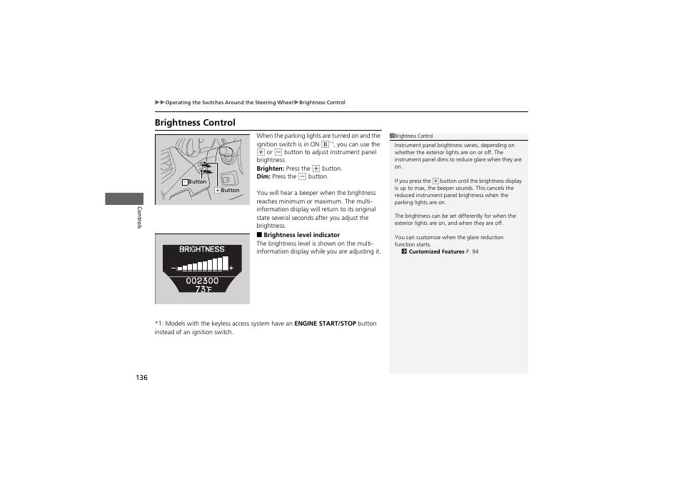 Brightness control | Acura 2012 ZDX User Manual | Page 138 / 370