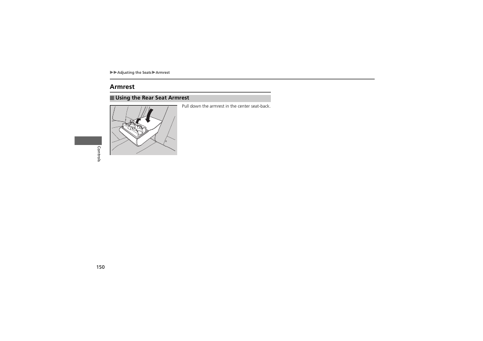 Armrest | Acura 2012 ZDX User Manual | Page 152 / 370