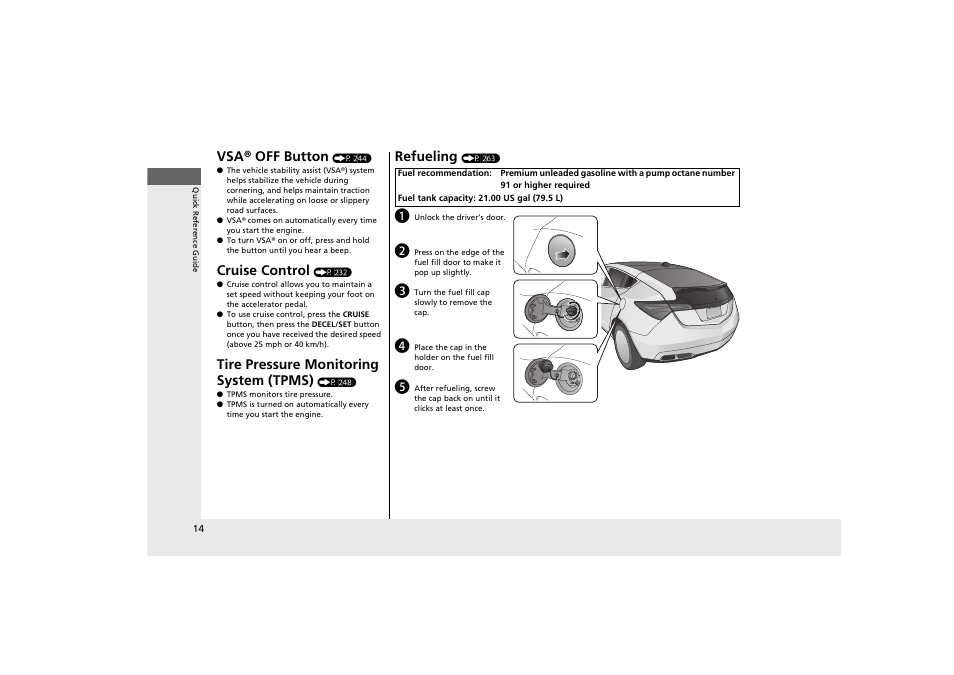 Vsa® off button, Cruise control, Tire pressure monitoring system (tpms) | Refueling | Acura 2012 ZDX User Manual | Page 16 / 370