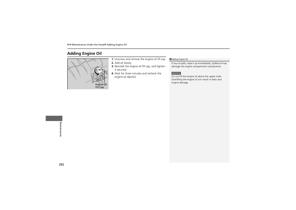 Adding engine oil | Acura 2012 ZDX User Manual | Page 284 / 370