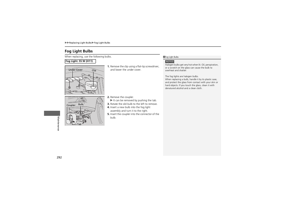 Fog light bulbs | Acura 2012 ZDX User Manual | Page 294 / 370