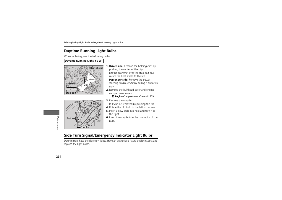 Daytime running light bulbs, Side turn signal/emergency indicator light bulbs | Acura 2012 ZDX User Manual | Page 296 / 370