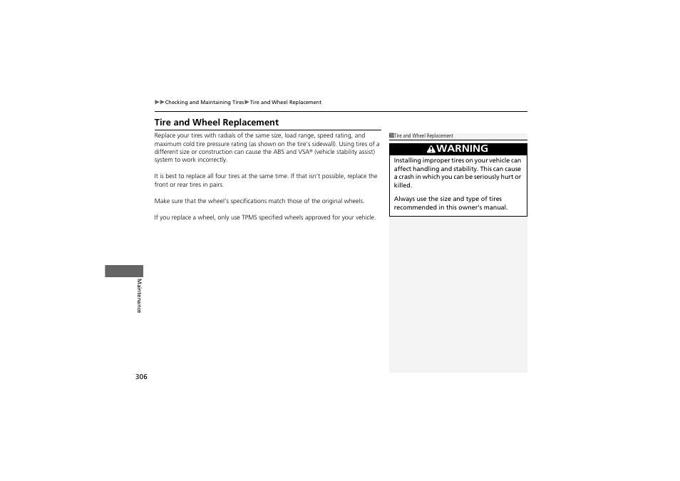 Warning, Tire and wheel replacement | Acura 2012 ZDX User Manual | Page 308 / 370