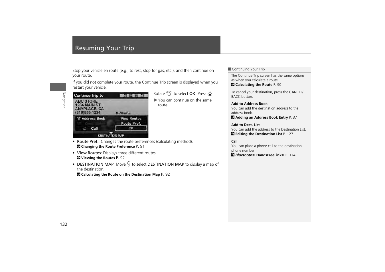 Resuming your trip 132, Resuming your trip | Acura 2013 ZDX Navigation User Manual | Page 134 / 251