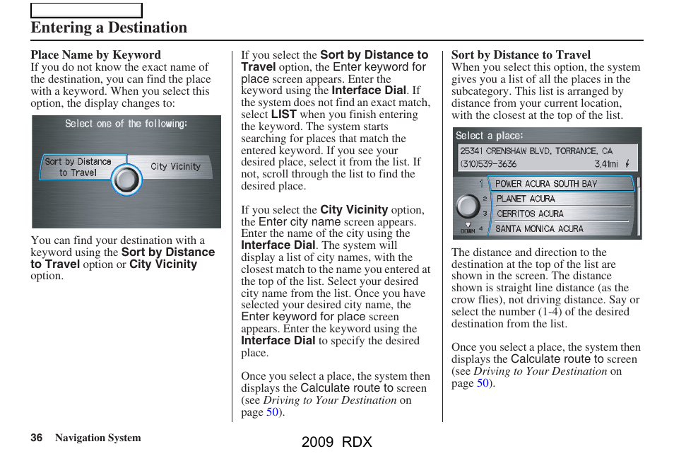 Entering a destination, 2009 rdx | Acura 2009 RDX Navigation User Manual | Page 36 / 163