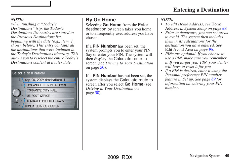 Entering a destination, 2009 rdx | Acura 2009 RDX Navigation User Manual | Page 49 / 163