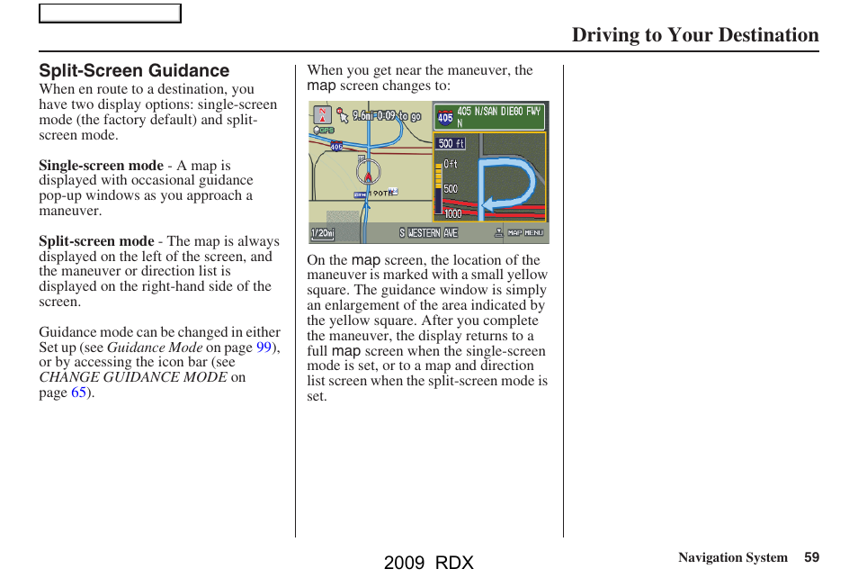 Driving to your destination, 2009 rdx | Acura 2009 RDX Navigation User Manual | Page 59 / 163