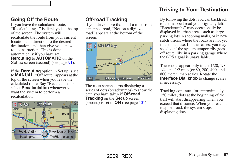 Driving to your destination | Acura 2009 RDX Navigation User Manual | Page 67 / 163