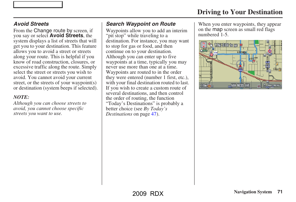 Driving to your destination, 2009 rdx | Acura 2009 RDX Navigation User Manual | Page 71 / 163