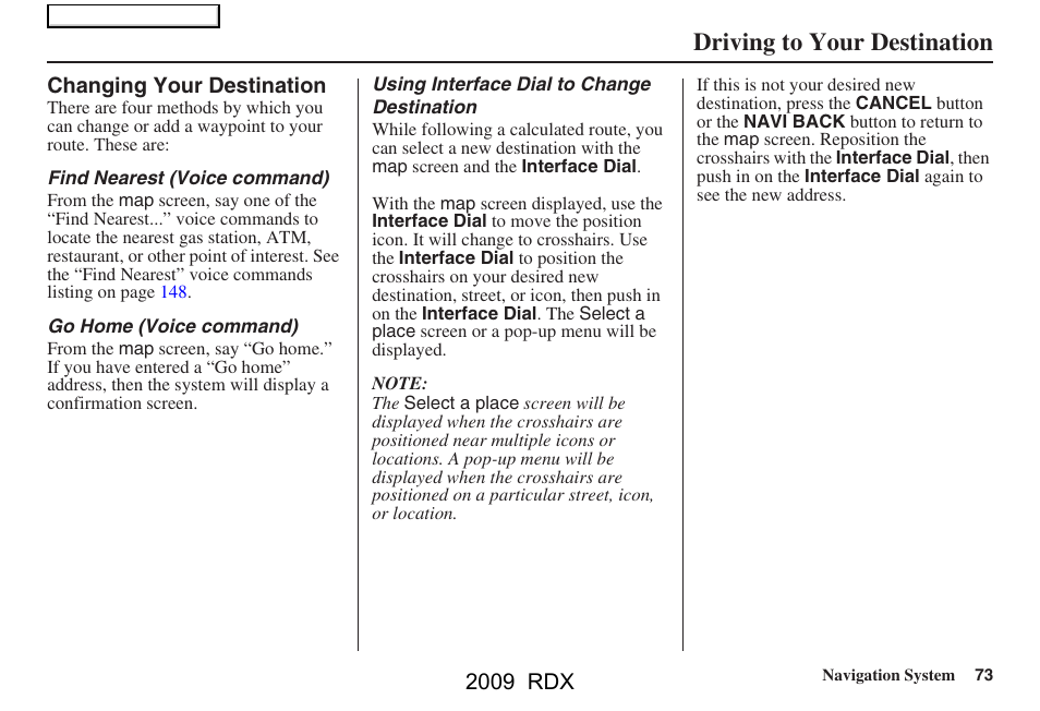 Driving to your destination | Acura 2009 RDX Navigation User Manual | Page 73 / 163