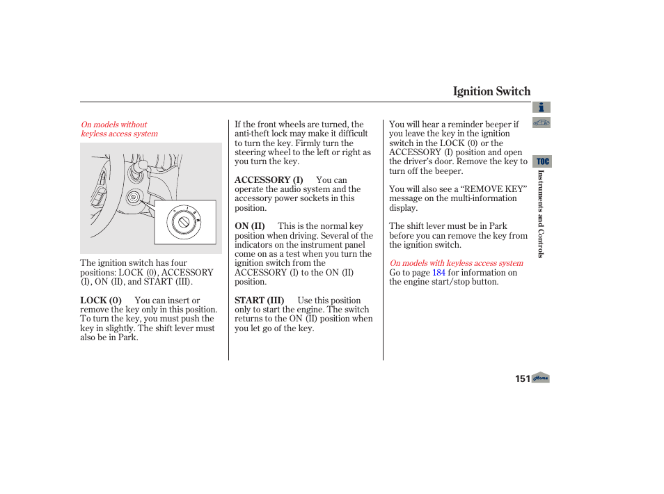 Ignition switch | Acura 2013 TL User Manual | Page 155 / 650