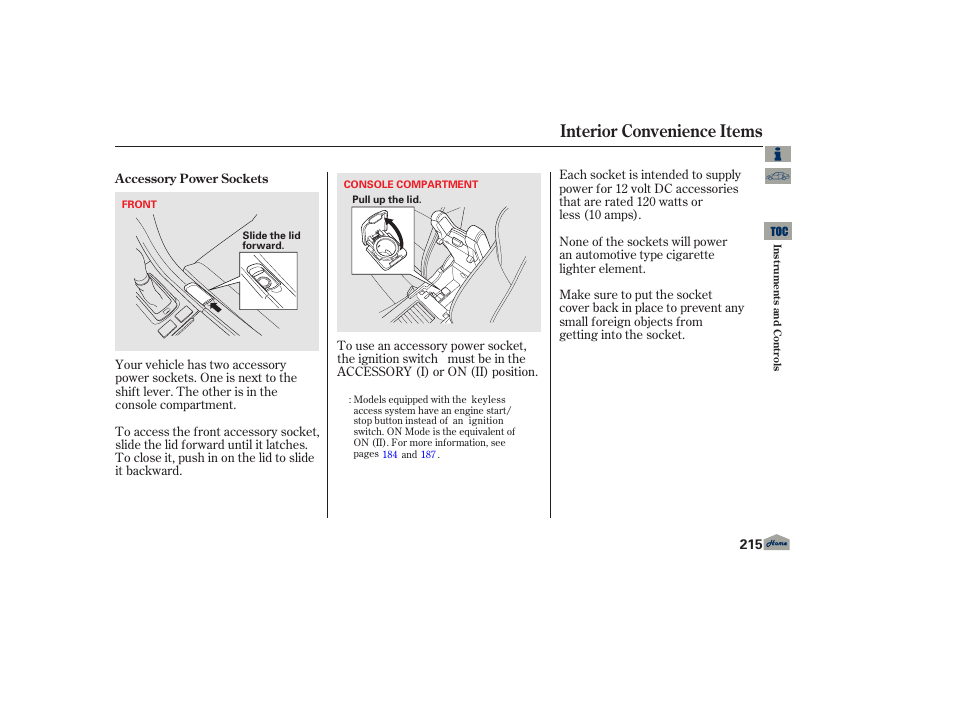 P. 215, Accessory power socket, Interior convenience items | Acura 2013 TL User Manual | Page 219 / 650