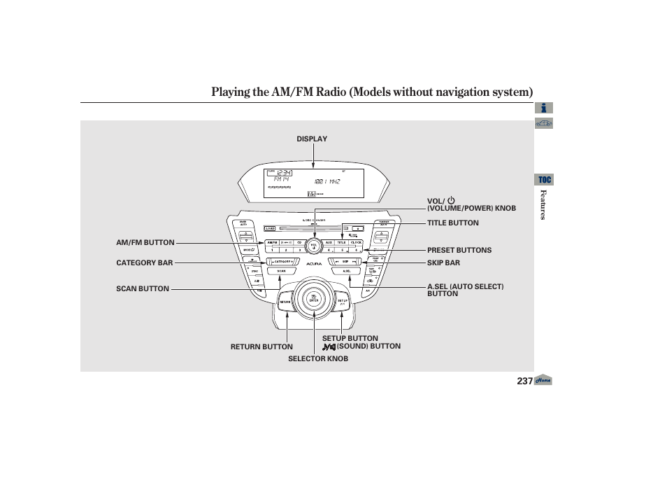 Playing the am/fm radio | Acura 2013 TL User Manual | Page 241 / 650