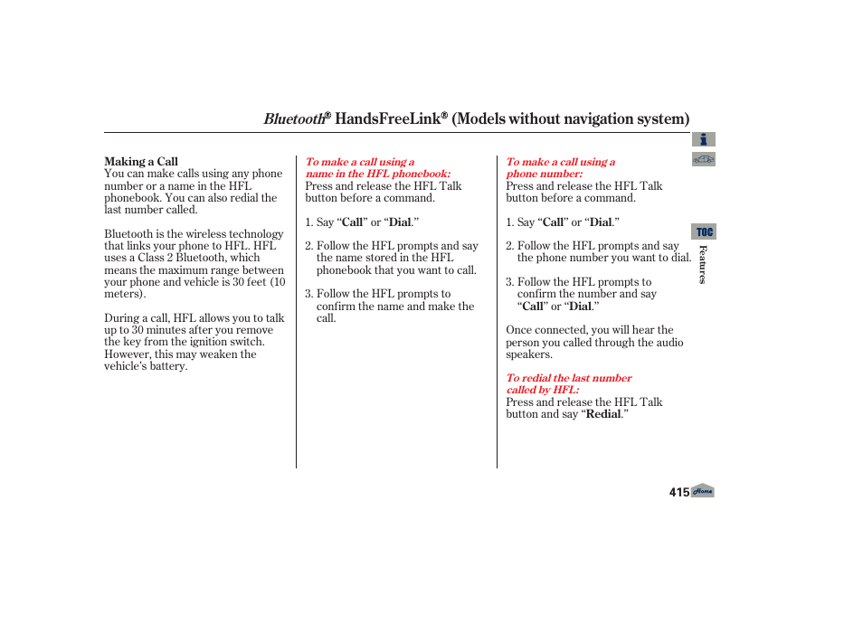 Handsfreelink (models without navigation system), Bluetooth | Acura 2013 TL User Manual | Page 419 / 650
